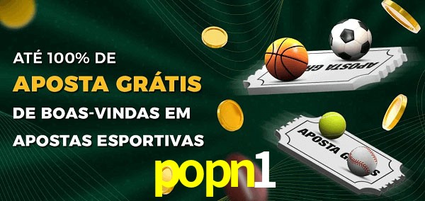 popn1 Ate 100% de Aposta Gratis